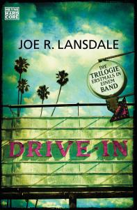 Drive-In von Joe R Lansdale