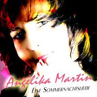 Angelika Martin - Eine Sommernachtsliebe