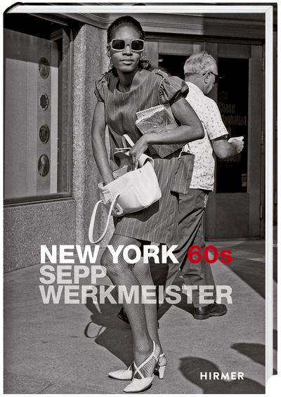 Sepp Werkmeister — New York 60s