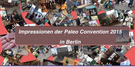 Impressionen der Paleo Convention 2015 in Berlin