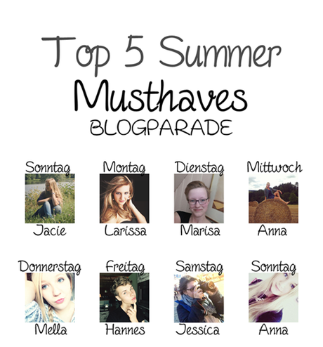 [Blogparade] Top 5 Summer Must Haves