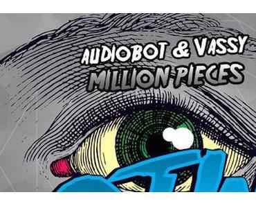 Audiobot & Vassy - Million Pieces