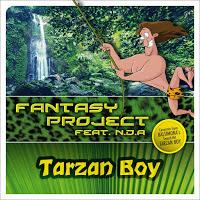 Fantasy Project feat. NDA - Tarzan Boy