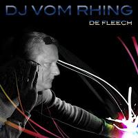 De Fleech - DJ Vom Rhing