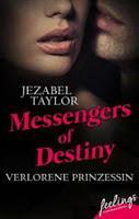 Leserrezension zu "Messengers of Destiny - Teil 1 und 2" von Jezabel Taylor