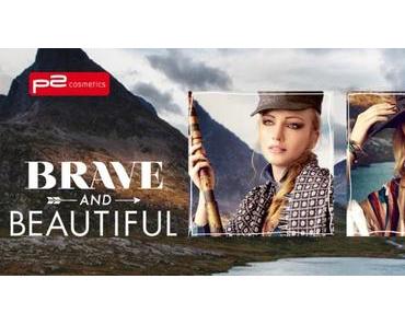 p2 LE Brave and Beautiful September 2015 – Preview