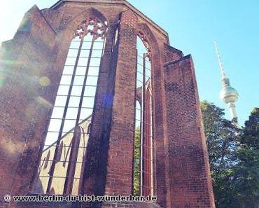 Die Ruine der Klosterkirche in Berlin
