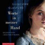 „Worte in meiner Hand“ von Guinevere Glasfurd ist einer der stärksten historischen Romane, die…