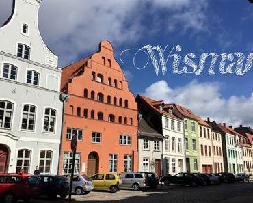 Ein Kurztrip zur Ostsee - Wismar, Schwerin & Insel Poel