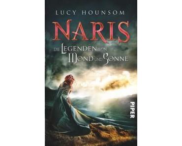 [Rezension] Naris – Die Legenden von Mond und Sonne von Lucy Hounsom