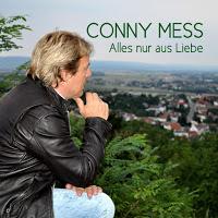Conny Mess - Alles Nur Aus Liebe