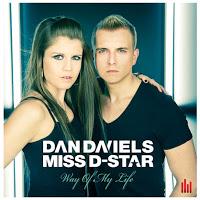 Dan Daniels & Miss D-Star - Way Of My Life
