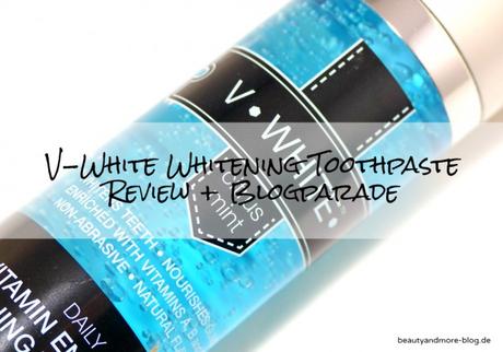 V-White Vitamin Enriched Whitening Toothpaste - Review + Blogparade