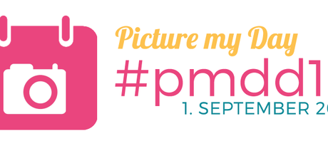 Picture my day day – #pmdd19 – am 01.09.2015