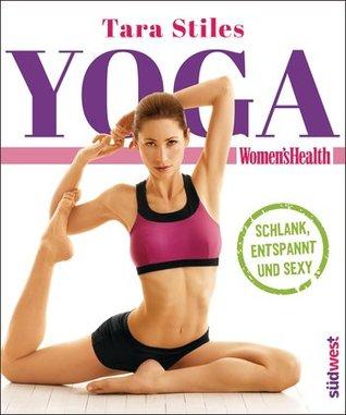 [Rezension] Yoga: Schlank, entspannt und sexy