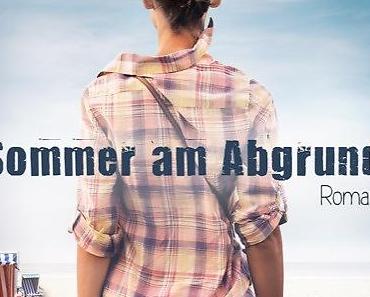 [MINI-REZENSION] "Sommer am Abgrund" (Band 1)