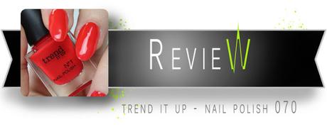 TREND IT UP - NAIL POLISH 070 [REVIEW]