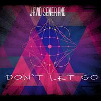 Javid Senerano - Dont Let Go
