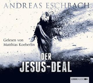 Rezension: Der Jesus-Deal - Andreas Eschbach
