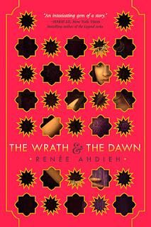 Rezension: The Wrath & The Dawn / Renée Ahdieh