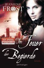 [Rezension] „Im Feuer der Begierde“, Jeaniene Frost (Penhaligon)