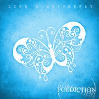 Poediction - Like A Butterfly