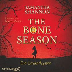 The Bone Season – Die Denkerfürsten von Samantha Shannon