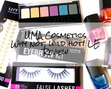 UMA Cosmetics Why not, wild hot! LE – Review