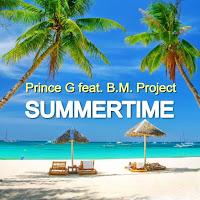 Prince G feat. B.M. Project - Summertime