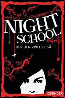 [Rezension] Night School 2 - Der den Zweifel sät von C. J. Daugherty
