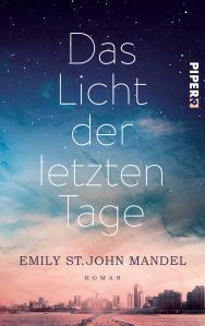St. John Mandel, Emily: Das Licht der letzten Tage