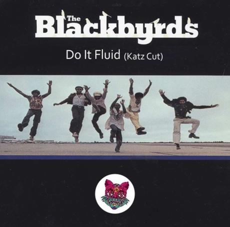 The Blackbyrds - Do It Fluid (Barrio Katz Edit)
