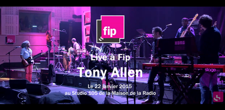 Tony Allen LIVE à FIP le 22 janvier 2015 au Studio 105
