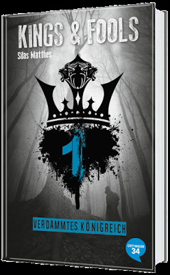 [Rezension] Kings & Fools - Verdammtes Königreich (Band 1) von Silas Matthes und Natalie Matt