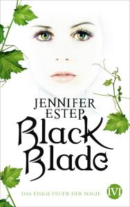 Estep, Jennifer: Black Blade – Das eisige Feuer der Magie