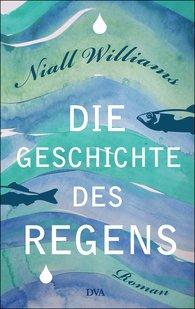 http://www.randomhouse.de/Buch/Die-Geschichte-des-Regens-Roman/Niall-Williams/e479093.rhd