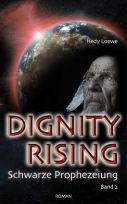 Dignity Rising (2); Hedy Loewe