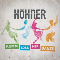 Höhner - Kumm Loss Mer Danze