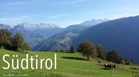 Südtirolwochen auf kunterbuntweissblau