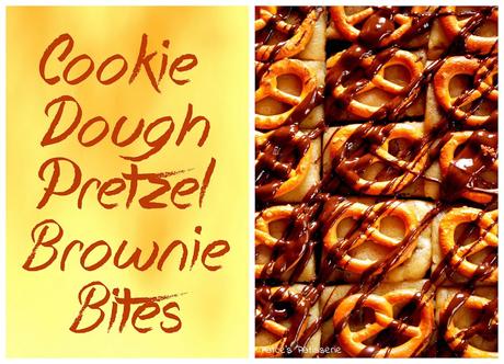 Da hat sich aber einer aufgebrezelt: Cookie Dough Pretzel Brownies Bites!