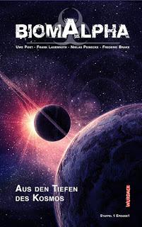 Leserunde zu «Biom Alpha Staffel 1 Folge 1: Aus den Tiefen des Kosmos» bei Lovelybooks