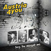 Austria4You - Sog Du Mogst Mi