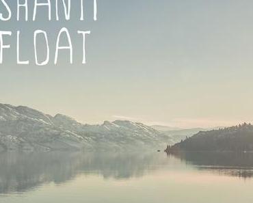 Mixtape: Gorje Hewek – Shanti Float