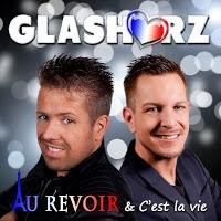 Glasherz - Au Revoir & Cest La Vie