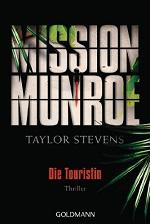 [Rezi] Taylor Stevens – Mission Munroe I: Die Touristin