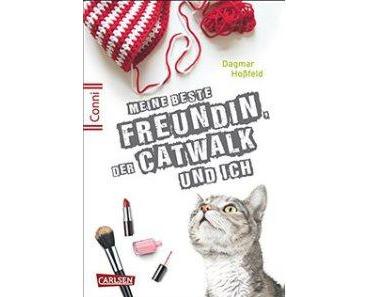 Meine Beste Freundin, der Catwalk und Ich