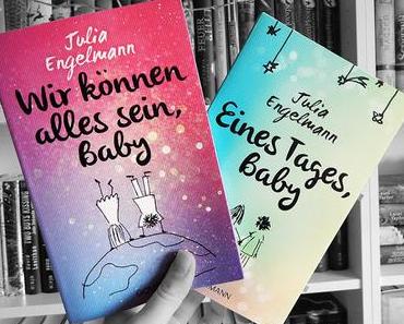 Kurz & Knapp | Eines Tages, Baby & Wir können alles sein, Baby von Julia Engelmann