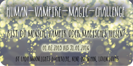 [Human-Vampire-Magic Challenge] Monatsaufgabe Oktober