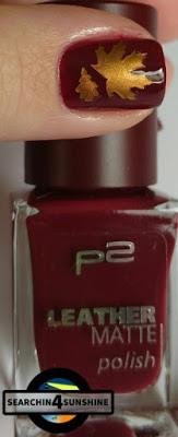 [Nails] Lacke in Farbe ... und bunt! BORDEAUX mit p2 LEATHER MATTE 070 insider's diary