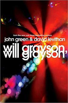 Will Grayson, Will Grayson, John Green & David Levithan